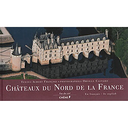 Châteaux du nord de la France : vus du ciel - Occasion