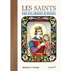 Les saints par les images d'Epinal - Occasion