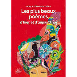 Les plus beaux poèmes d'hier et d'aujourd'hui