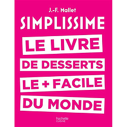 Simplissime : le livre de desserts le + facile du monde - Occasion