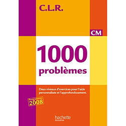 1.000 problèmes CM : corrigés et évaluations - Occasion