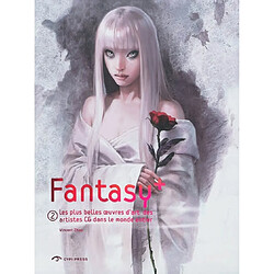 Fantasy +. Vol. 2. Les plus belles oeuvres d'art des artistes CG dans le monde entier