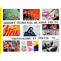 Corita Kent Ordinary Things Will Be Signs for Us