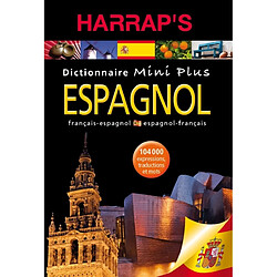 Harrap's mini plus : dictionnaire français-espagnol. Harrap's mini plus : diccionario espanol- francés - Occasion
