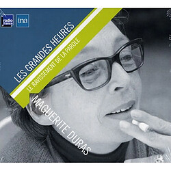 Marguerite Duras : le ravissement de la parole