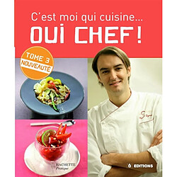 Oui chef ! : c'est moi qui cuisine. Vol. 3 - Occasion
