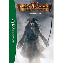 Pirates des Caraïbes. Vol. 3. Jusqu'au bout du monde - Occasion