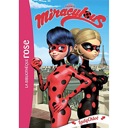 Miraculous. Vol. 8. Lady Chloé - Occasion