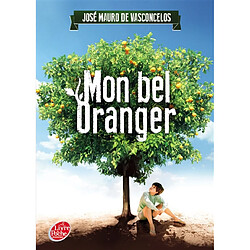 Mon bel oranger : histoire d'un petit garçon qui, un jour, découvrit la douleur - Occasion