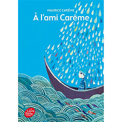 A l'ami Carême : quatre-vingt poèmes de Maurice Carême - Occasion