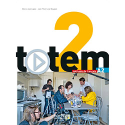 Totem 2 A2 : méthode de français