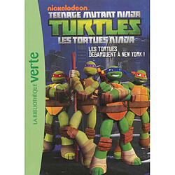 Teenage mutant ninja Turtles : les Tortues ninja. Vol. 1. Les Tortues débarquent à New York ! - Occasion
