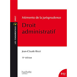 Droit administratif : mémento de la jurisprudence - Occasion