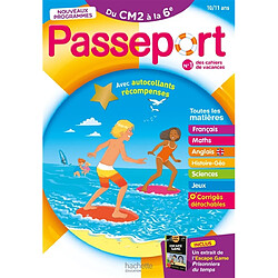 Passeport du CM2 à la 6e, 10-11 ans : toutes les matières : nouveaux programmes