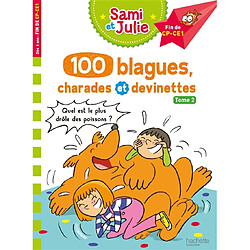 100 blagues, charades et devinettes : fin de CP-CE1. Vol. 2 - Occasion