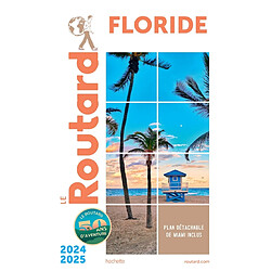 Floride : 2024-2025 · Occasion Philippe Gloaguen