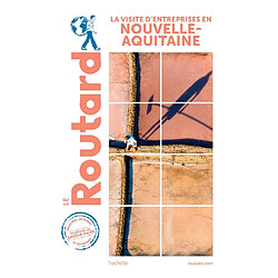 Visite d'entreprises en Nouvelle-Aquitaine - Occasion