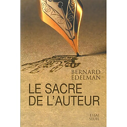Le sacre de l'auteur - Occasion