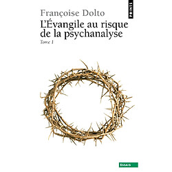 L'Evangile au risque de la psychanalyse. Vol. 1 - Occasion