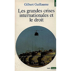 Les Grandes crises internationales et le droit - Occasion