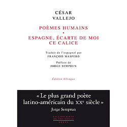 Poèmes humains. Espagne, écarte de moi ce calice - Occasion