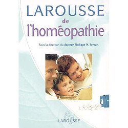 Larousse de l'homéopathie · Occasion 