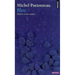 Bleu : histoire d'une couleur - Occasion