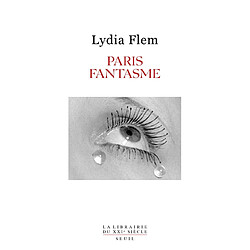 Paris fantasme · Occasion Lydia Flem