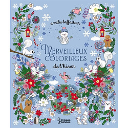 Merveilleux coloriages : C'est l'hiver