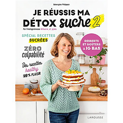 Je réussis ma détox sucre. Vol. 2 - Occasion