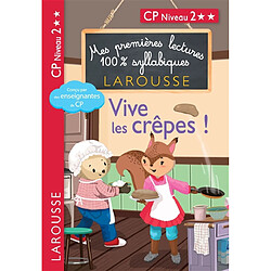 Vive les crêpes ! : CP niveau 2 - Occasion
