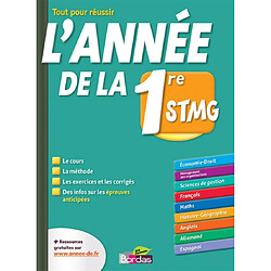 L'année de la 1re STMG : tout pour réussir