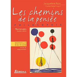Les chemins de la pensée : philosophie, terminales toutes séries - Occasion