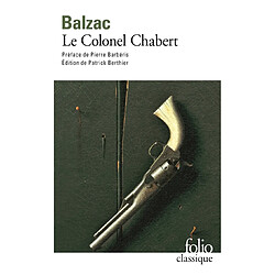 Le colonel Chabert Honoré de Balzac