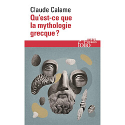 Qu'est-ce que la mythologie grecque ? - Occasion