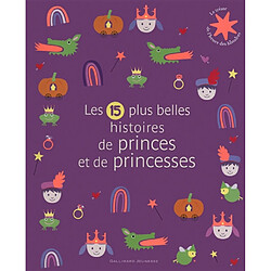 Les 15 plus belles histoires de princes et de princesses