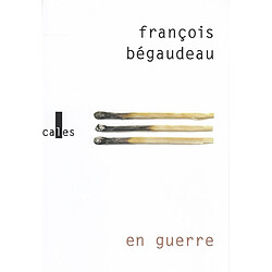 En guerre · Occasion François Bégaudeau