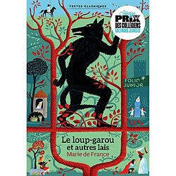 Le loup-garou : et autres lais