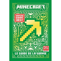 Minecraft : le guide de la survie