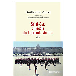 Saint-Cyr, à l'école de la Grande Muette : récit - Occasion