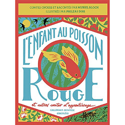 L'enfant au poisson rouge : et autres contes d'apprentissage - Occasion