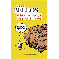 Alex au pays des chiffres : une plongée dans l'univers des mathématiques - Occasion