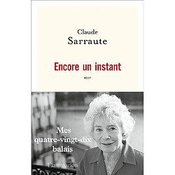 Encore un instant : récit - Occasion