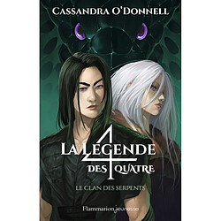 La légende des quatre. Vol. 3. Le clan des serpents - Occasion