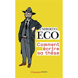 Comment écrire sa thèse - Occasion