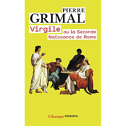 Virgile ou La seconde naissance de Rome - Occasion