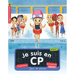 Je suis en CP. Vol. 3. Jour de piscine : niveau 2 - Occasion