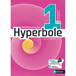 Hyperbole mathématiques 1re enseignement de spécialité : nouveau programme 2019