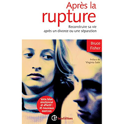 Après la rupture : reconstruire sa vie après un divorce ou une séparation - Occasion
