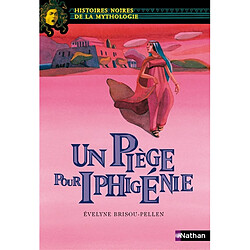 Un piège pour Iphigénie - Occasion